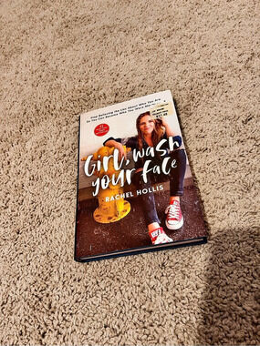 Rachel Hollis Girl, Wash Your Face: Stop Believing the Lies About Who You Are So